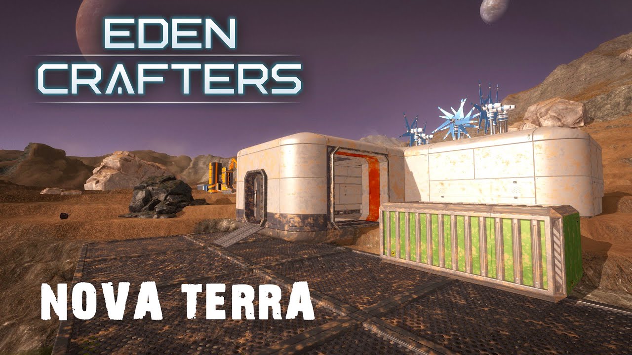 Eden Crafters - Nova Terra - Getting Started Is Tricky [E1]