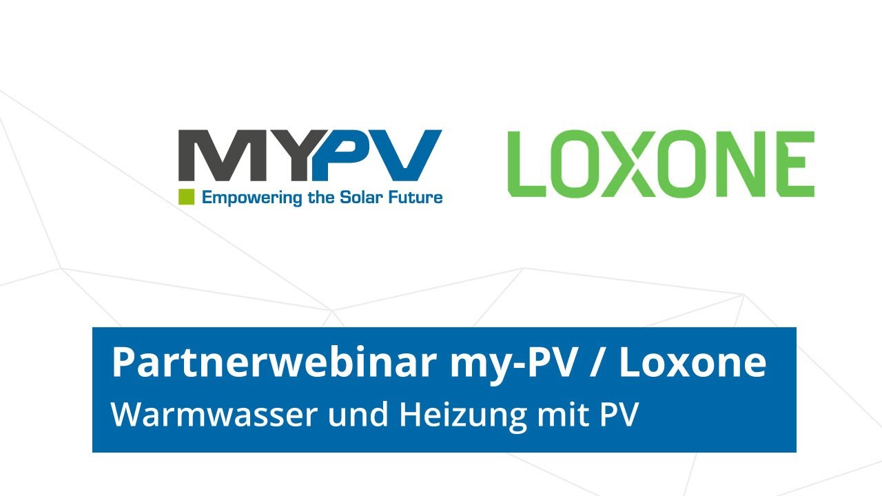 Partnerwebinar my-PV / Loxone