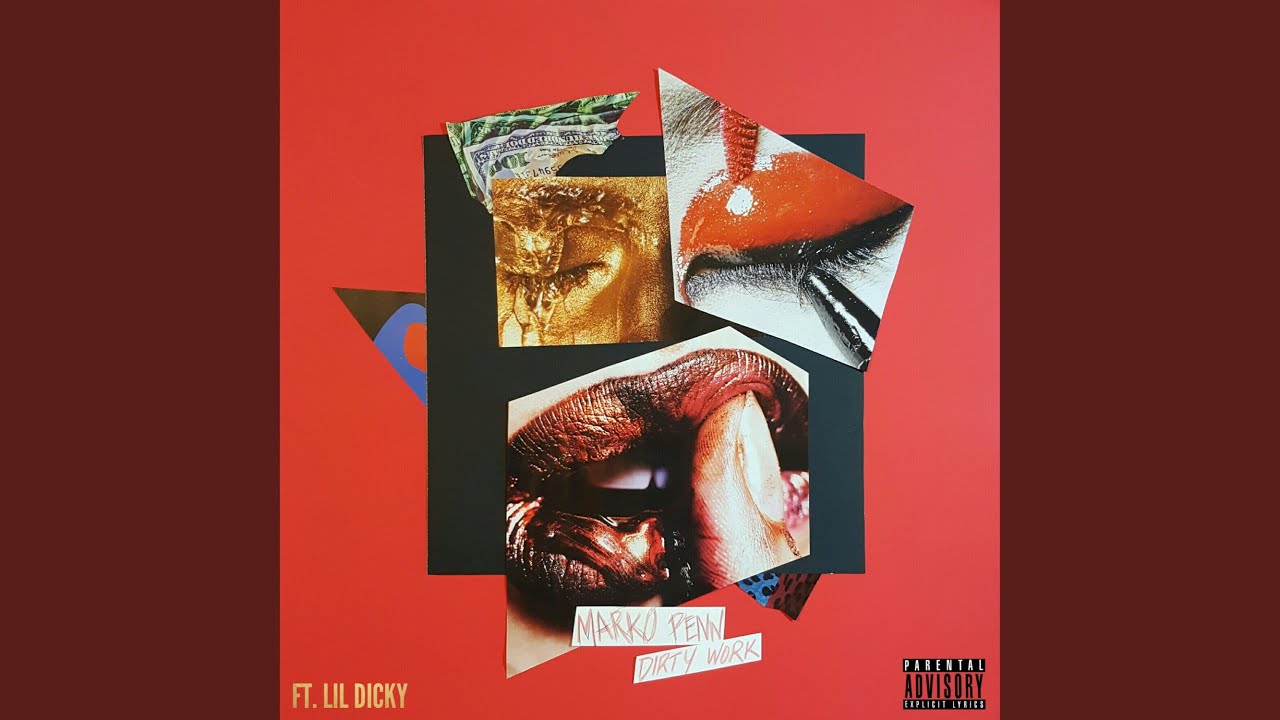 Dirty Work (feat. Lil Dicky)
