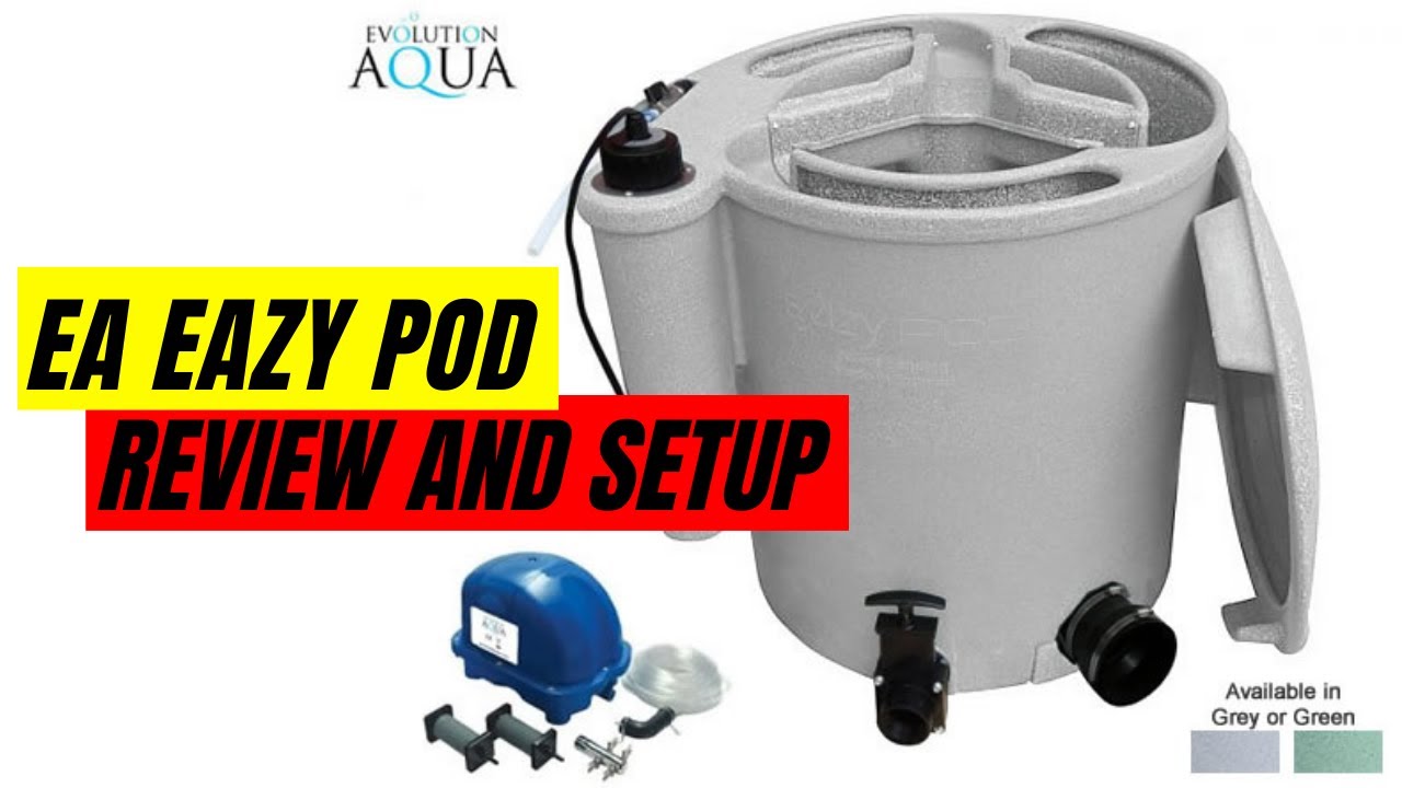 EA Eazy (easy) Pod koi pond filter (review & setup)
