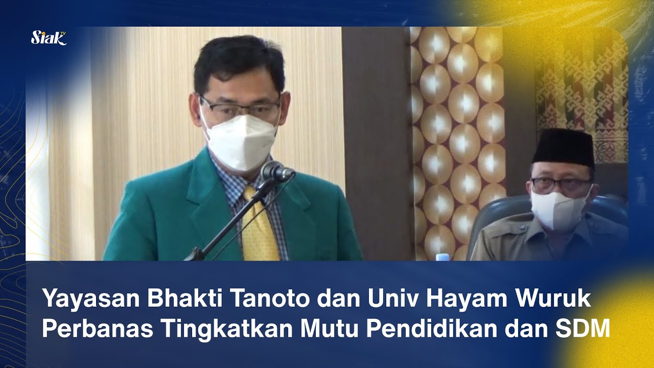Yayasan Bhakti Tanoto dan Univ Hayam Wuruk Perbanas Tingkatkan Mutu Pendidikan dan SDM