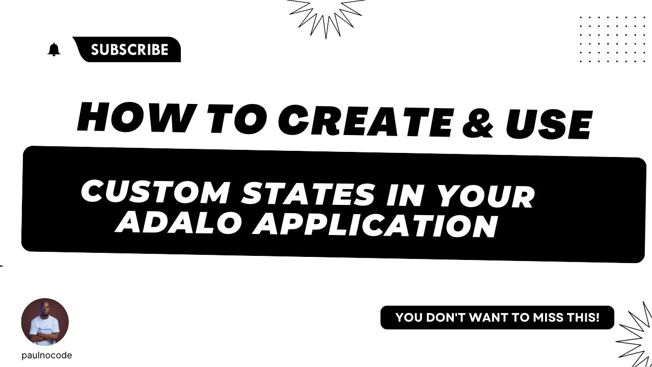 How to use custom states in your Adalo Application