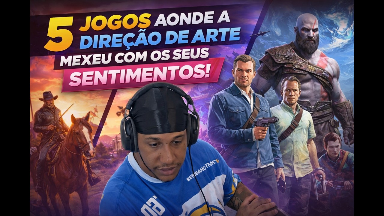 5 JOGOS QUE MEXEU COM SEUS SENTIMENTOS