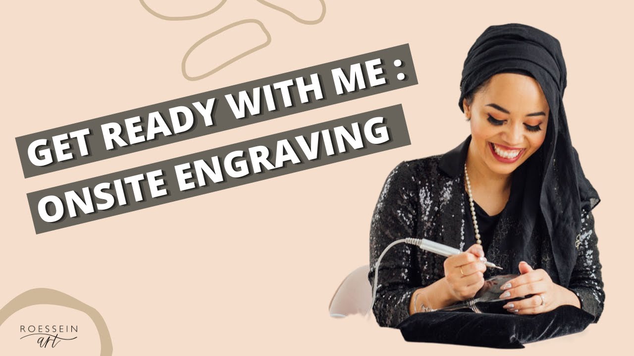 GRWM: What to Bring for Onsite Engraving Events