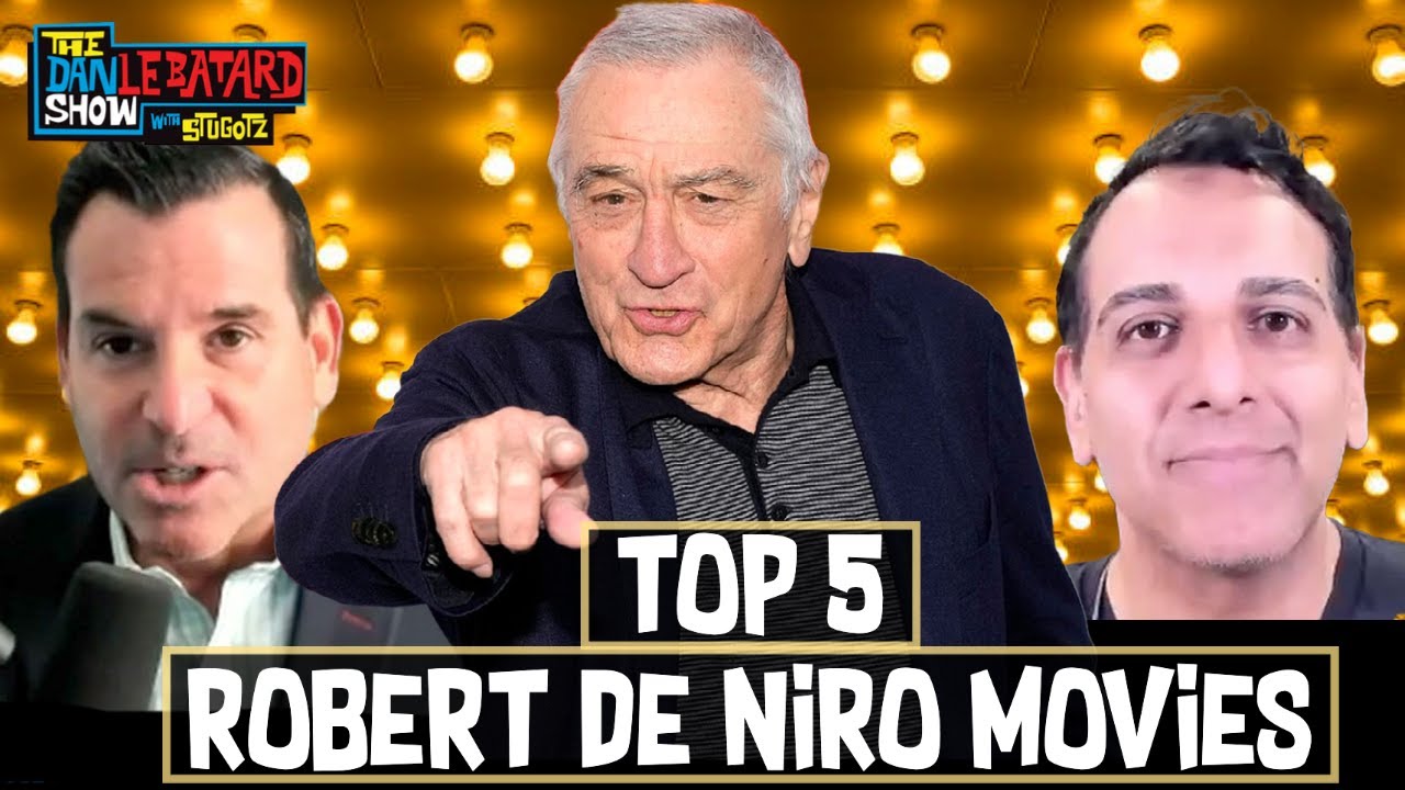 Robert De Niro's Top 5 Movies with David Samson and Adnan Virk | The Dan LeBatard Show with Stugotz