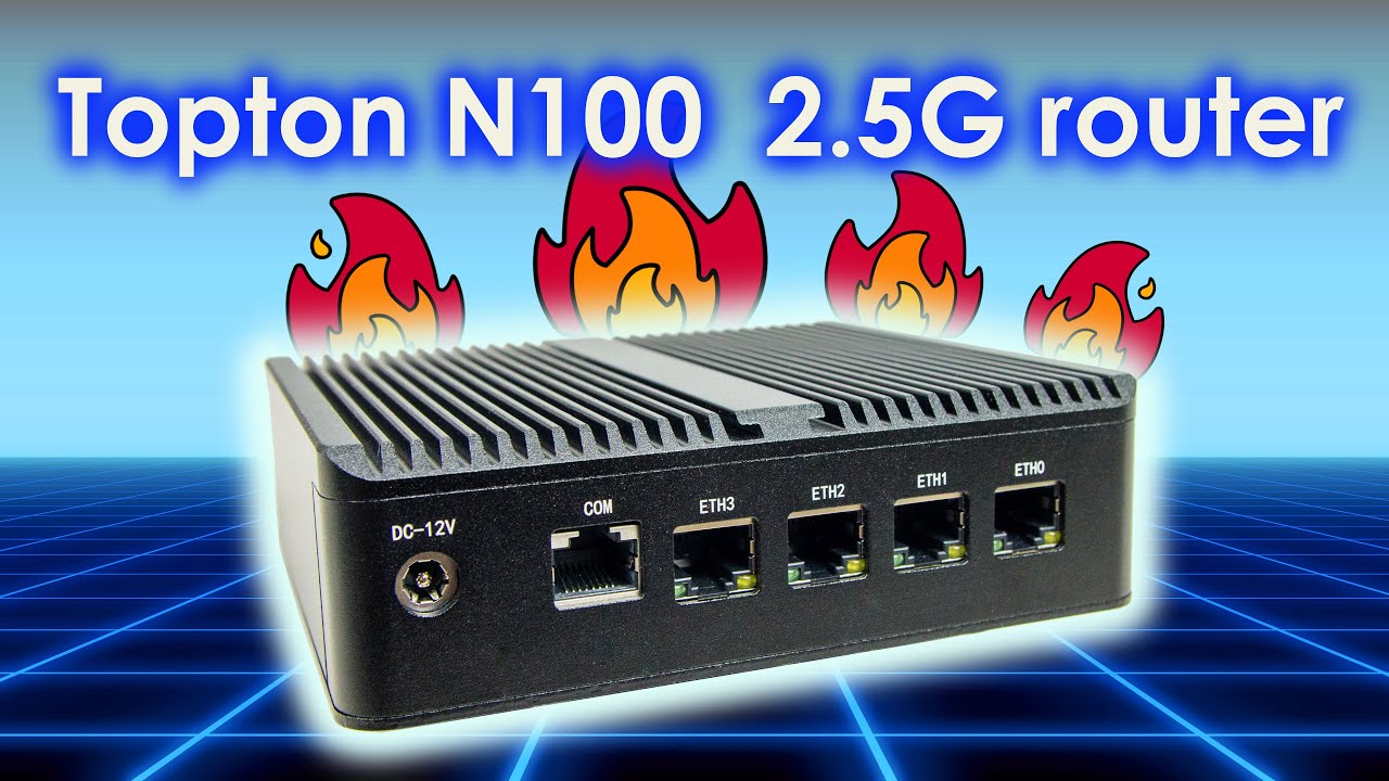 Topton N100 2.5G Router: OGIEŃ - dosłownie i w przenośni...