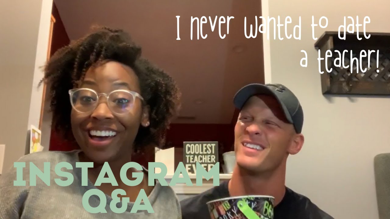 Q&A | How We Met, Interracial, Long Distance, Teacher Life + More!