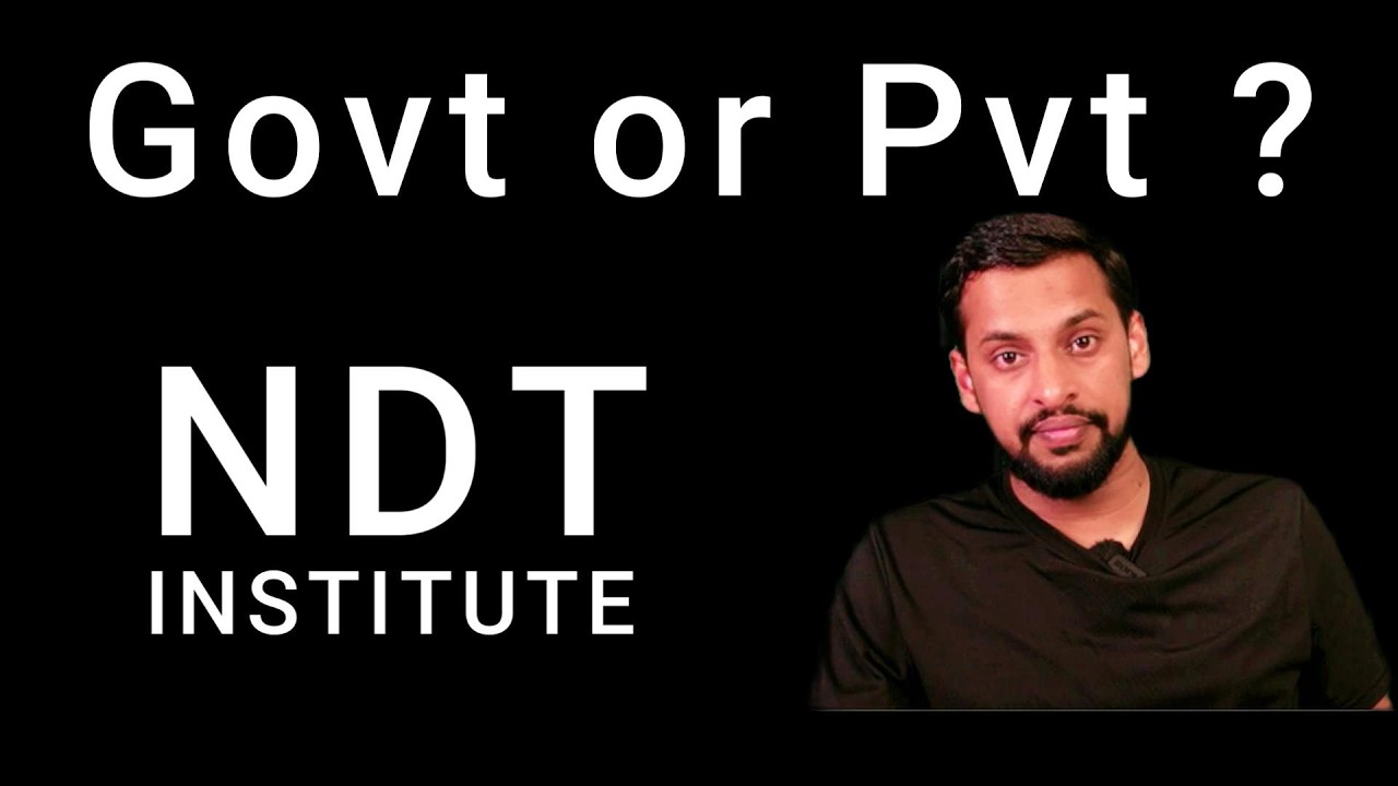 Government vs Private Institute for NDT Courses | Which is Better for Jobs? | #andt #ndttraining
