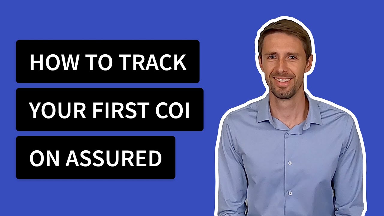 Tracking Your First COI on Assured Certificates