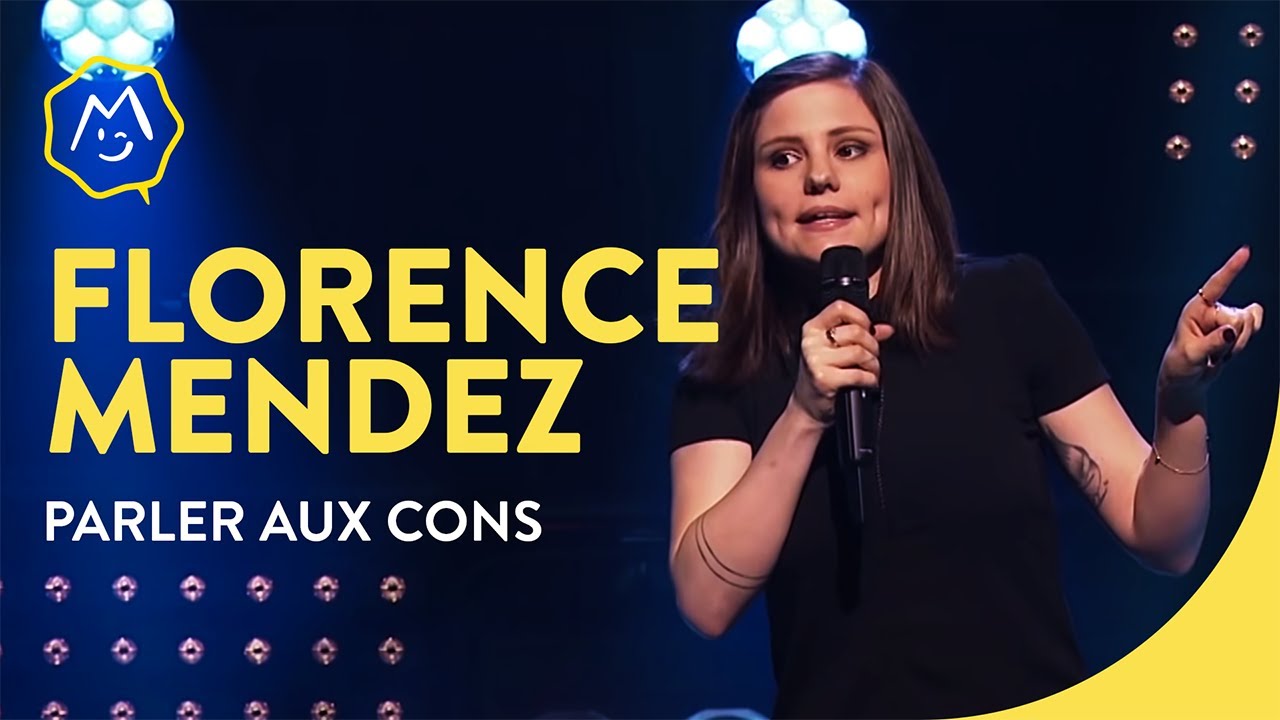 Florence Mendez – Parler aux cons