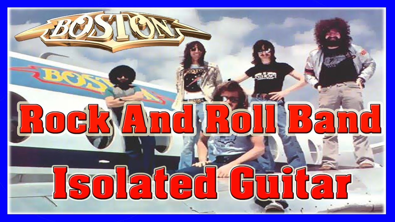 Boston - Rock And Roll Band - Isolated Guitar