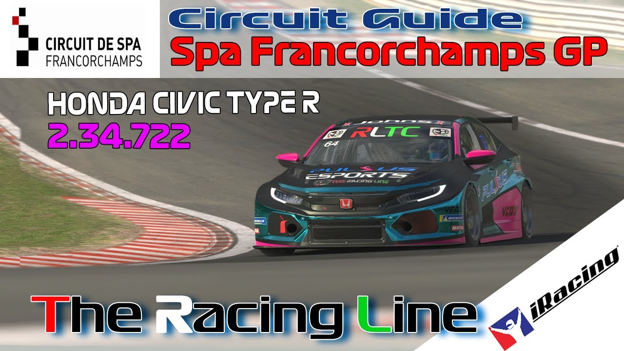 iRacing | Touring Car Challenge | Honda | Circuit Guide - Spa - 2:34.722 - Week 1