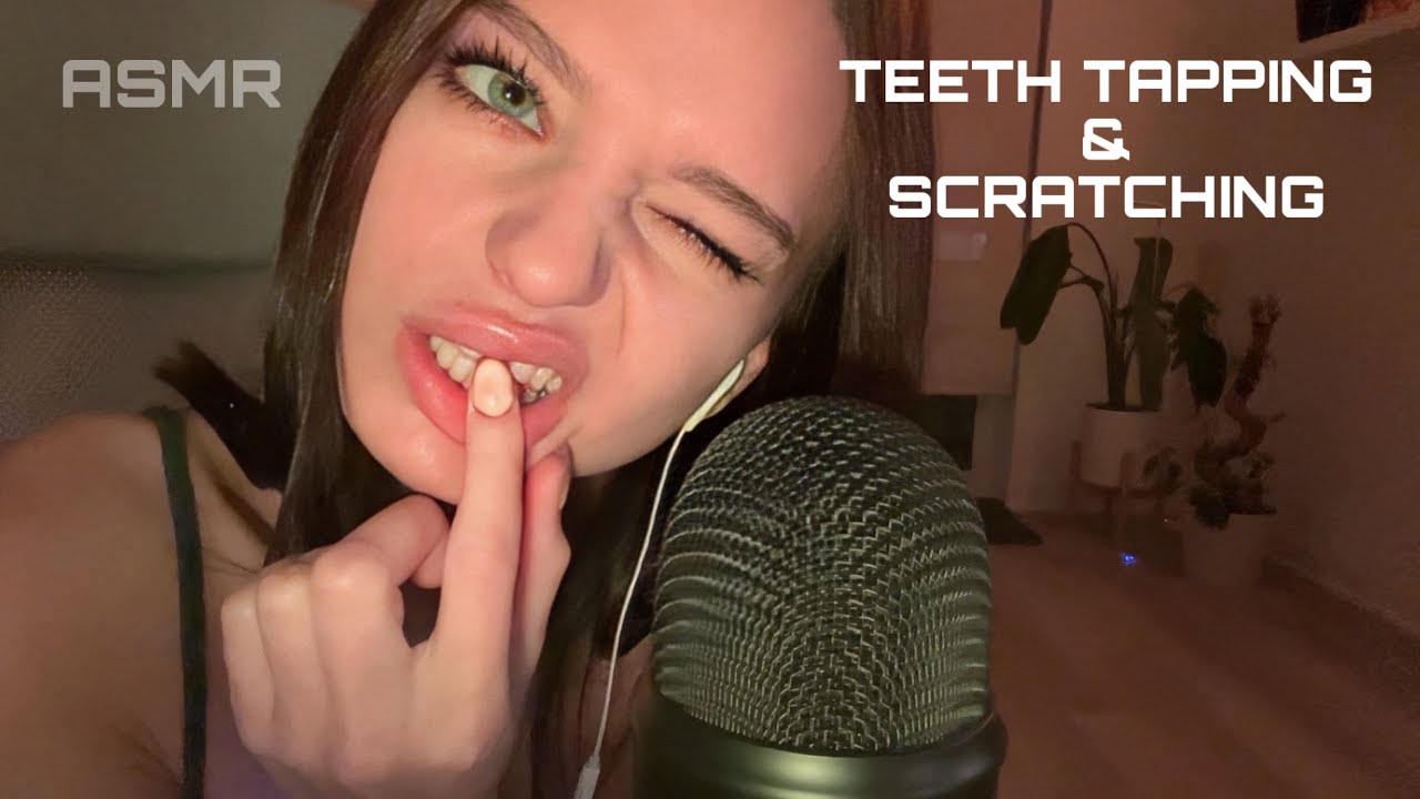 ASMR ☆ Teeth Tapping & Scratching 