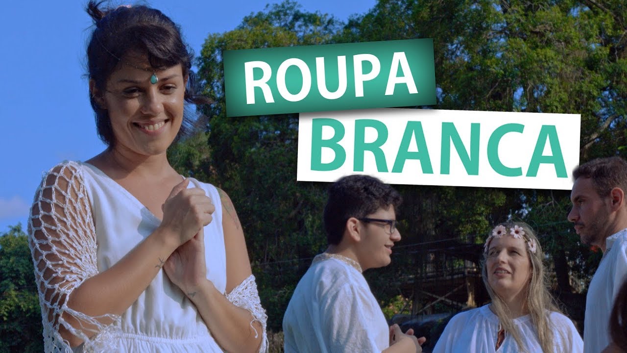 ROUPA BRANCA | Amigos da Luz