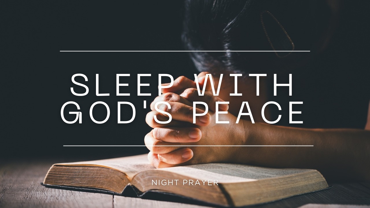 Sleep With God's Peace Tonight | Powerful Night Prayer Before Bed