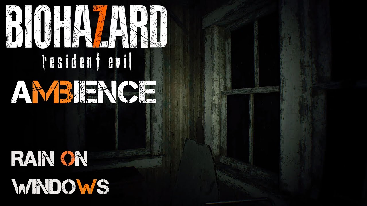 Resident Evil 7 | Rain on Windows | Thunderstorm | Baker Mansion | Biohazard | 8 Hours