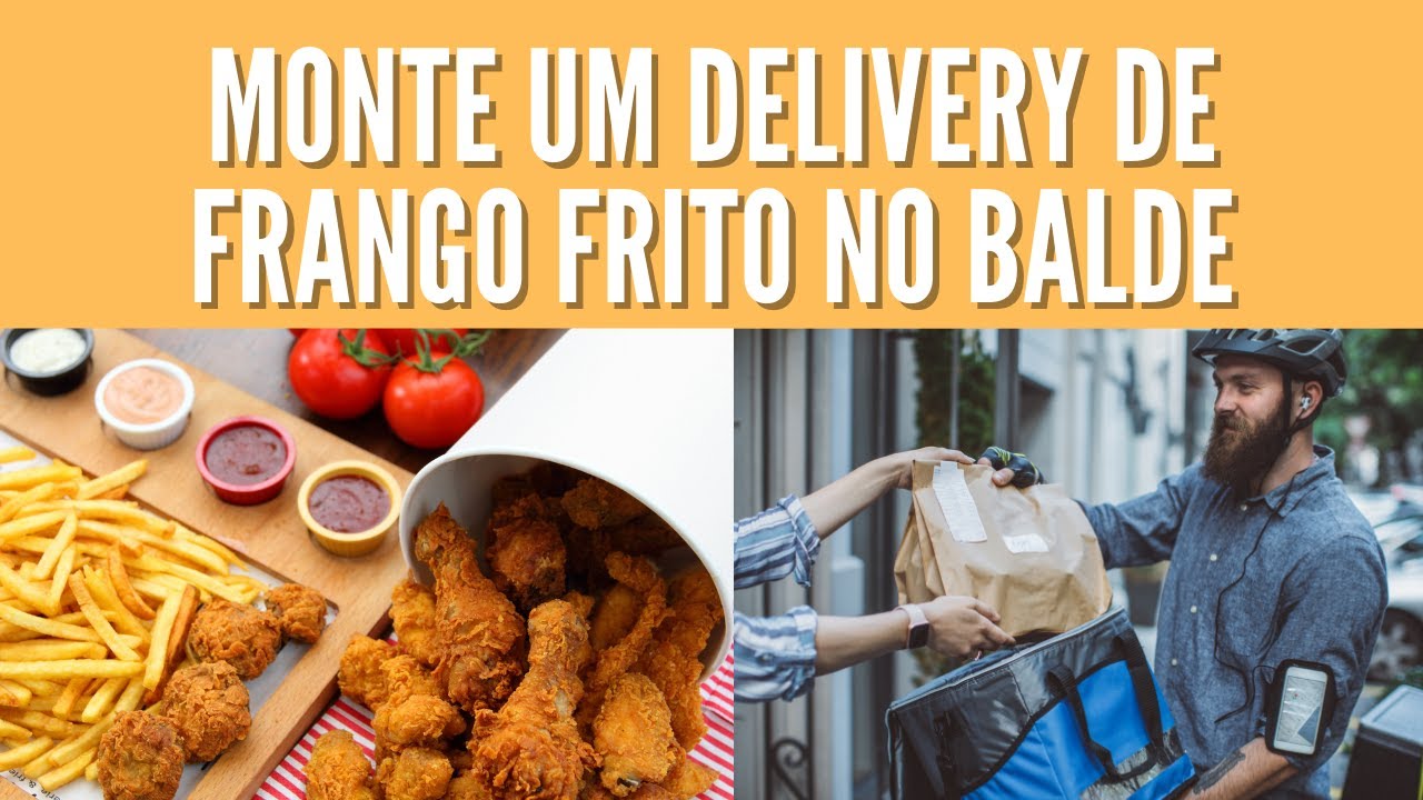Frango no balde: Monte um delivery de frango frito
