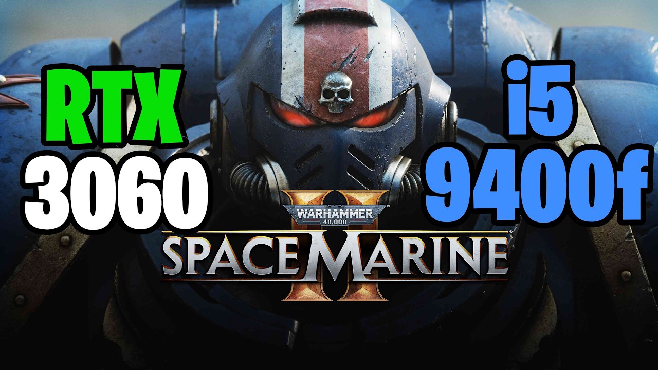 Warhammer 40,000 Space Marine 2 High Setting  RTX 3060 V2 OC EDITION i5 9400f {1080p 60FPS}