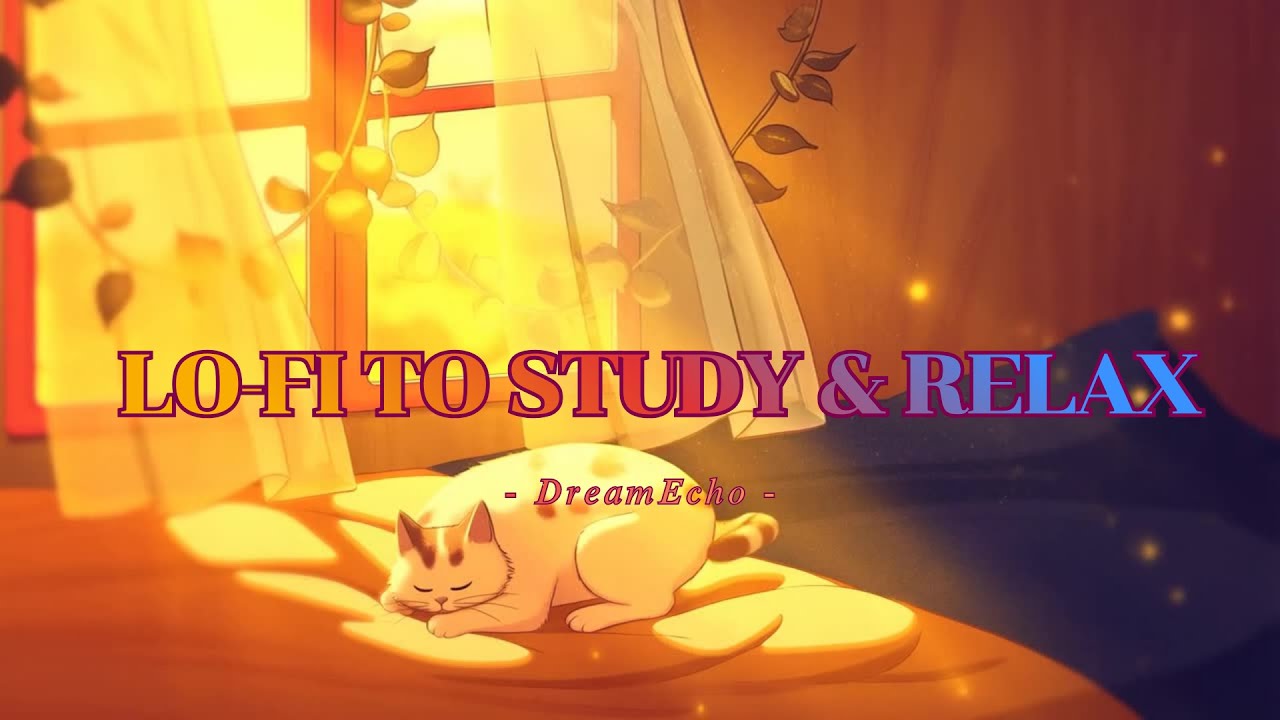 Lofi Beats to study Soft Sunlight & Lazy afternoons ( 1 Hour )