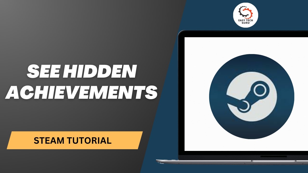 How To See Hidden Achievements On Steam - Easy Steps