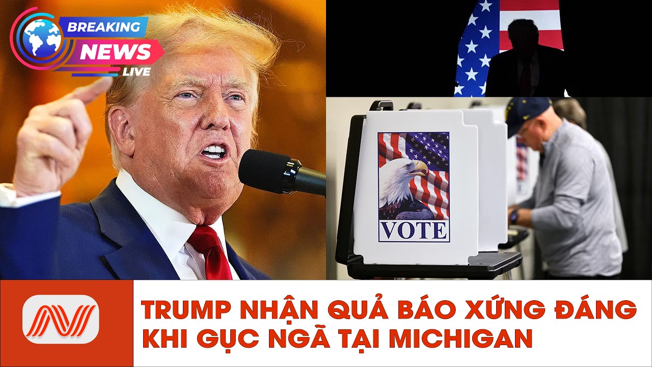 🔴Trump nhận quả báo xứng đáng khi gục ngã ở Michigan | Người Việt Today