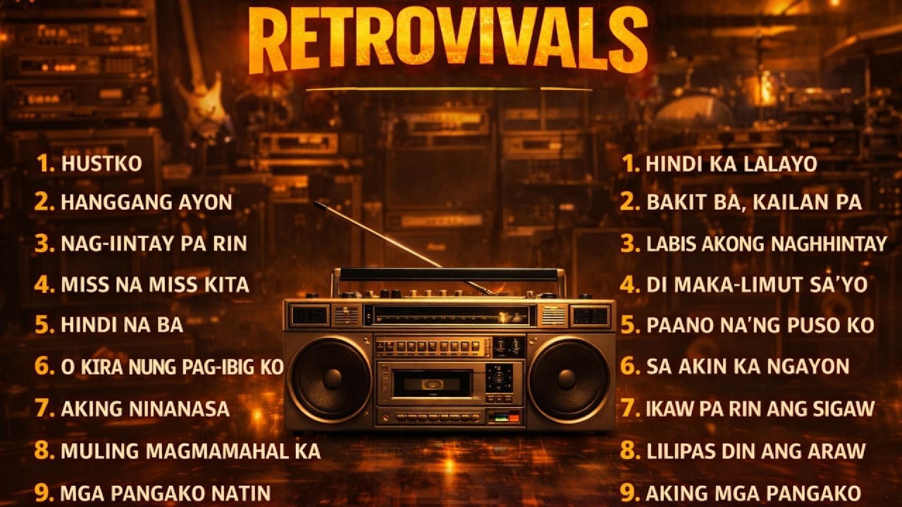 Golden OPM Throwback 2026 – Hanggang Kailan, Mundo, Araw-Gabi, Ipagpatawad | Retrovival Playlist