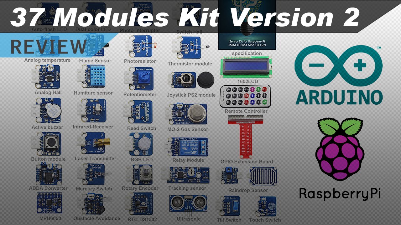 37 Sensors and Modules Kit (Version 2) for Raspberry Pi and Arduino