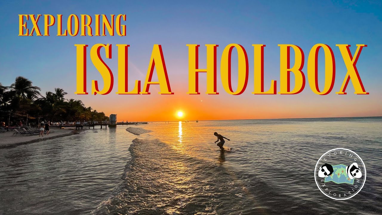 Isla Holbox  - Travel Vlog