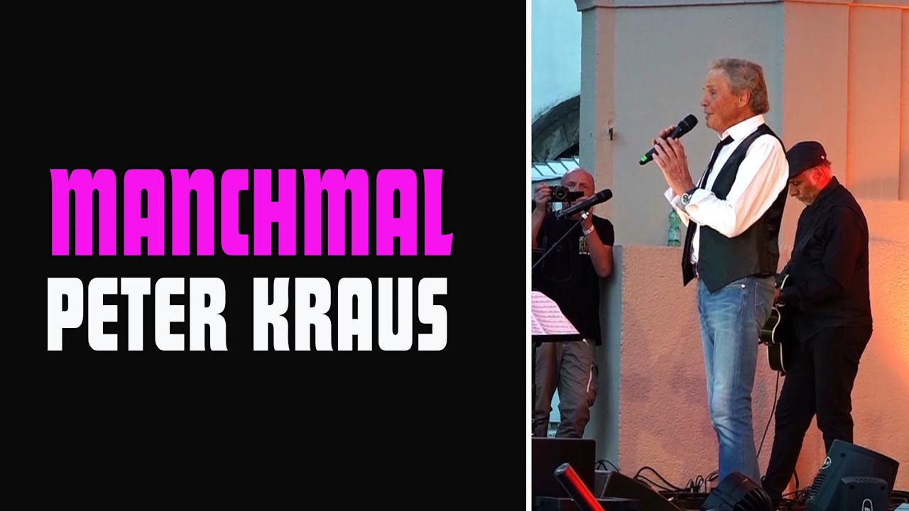 Peter Kraus - Manchmal