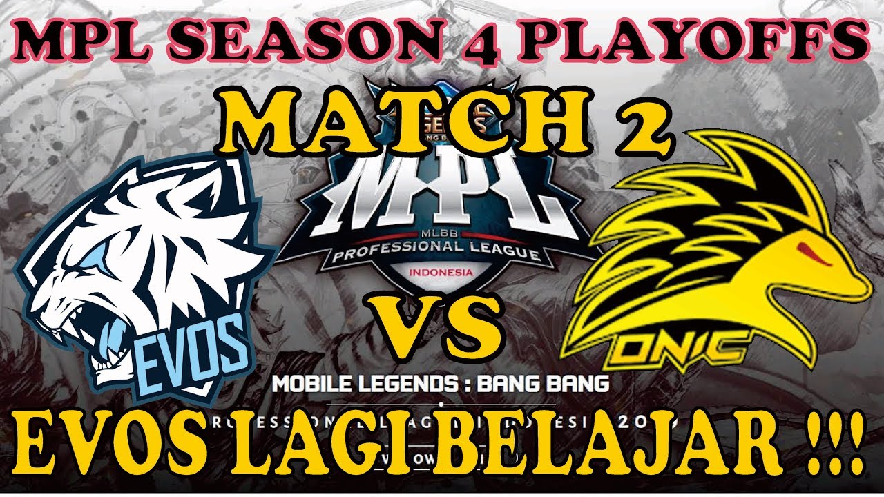 EVOS VS ONIC MATCH 2 GAME 3 - MPL SEASON 4 PLAYOFFS - MOBILE LEGENDS | GEMBOR GAMING
