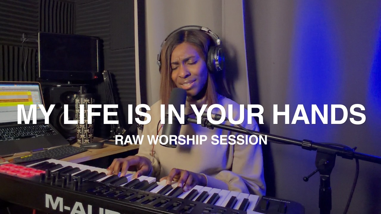 My Life Is In Your Hands | Raw Worship Session | 02/04/26