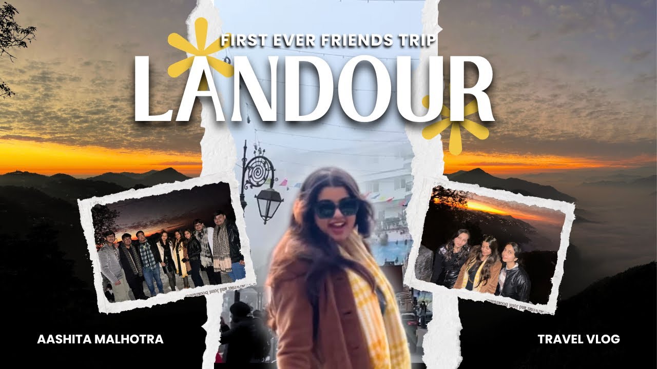 Landour, Mussoorie Vlog— My First ever trip with friends🥹❤️ 