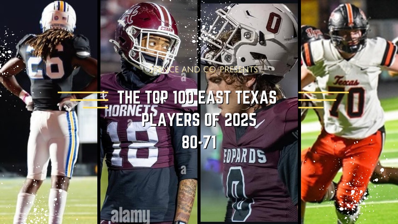 Top 100 East Texas Players of 2025: 80-71