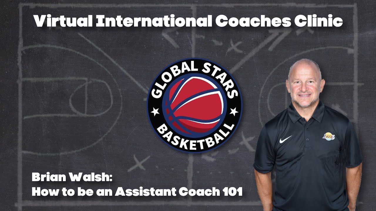 Brian Walsh - How To Be an Assistant Coach 101