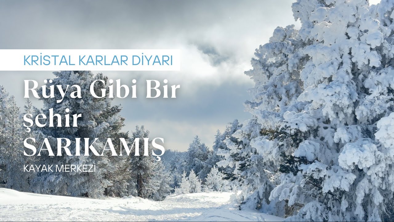 SARIKAMIŞ KAYAK MERKEZİ