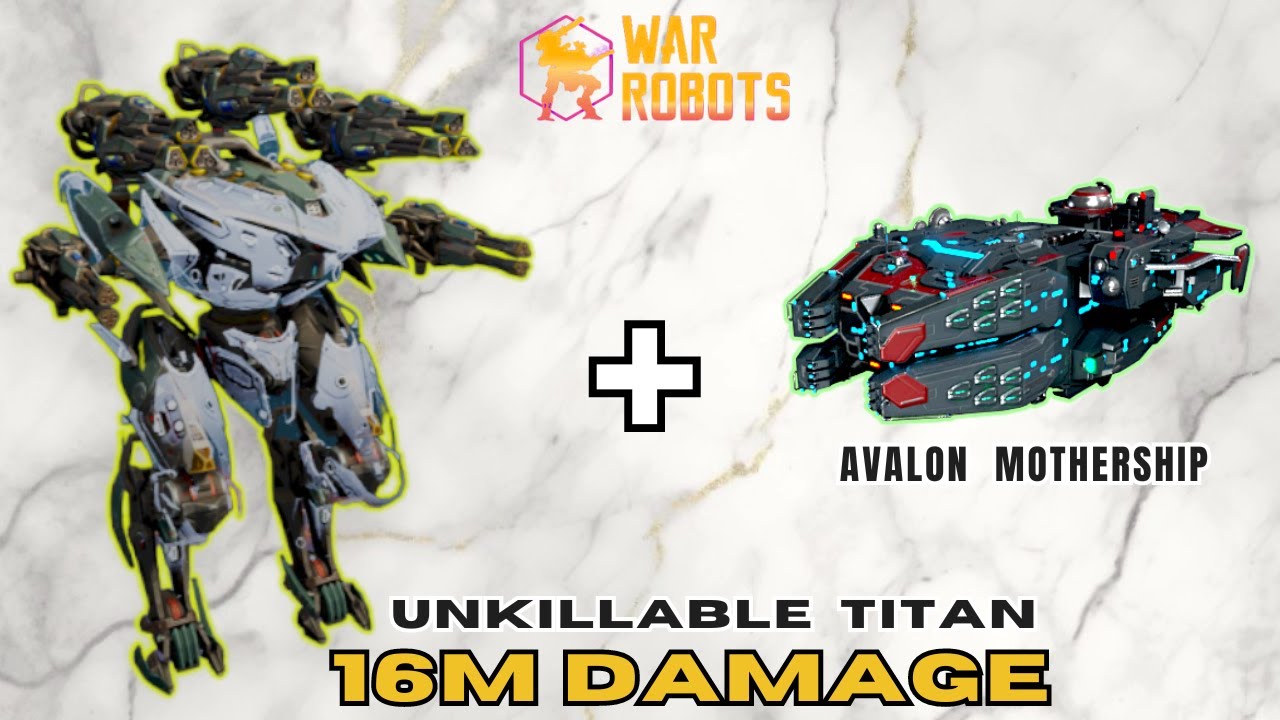 TOO OP MOTHERSHIP - Maxed Avalon Mothership Makes Titan Unkillable | War Robots Gameplay