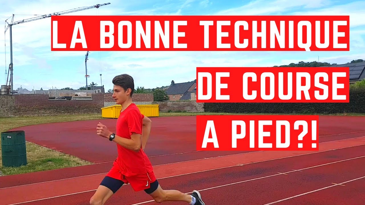 Quelle est la bonne Technique pour la Course à Pied?