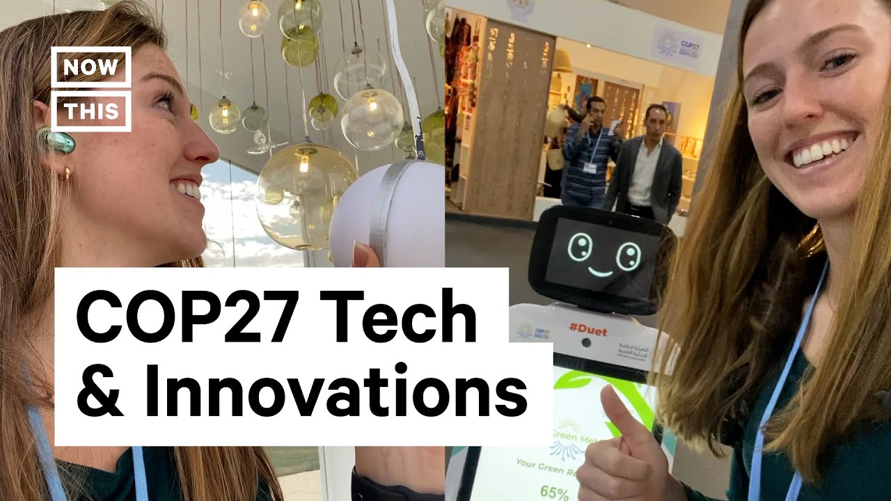 COP27's Best Installations and Innovations