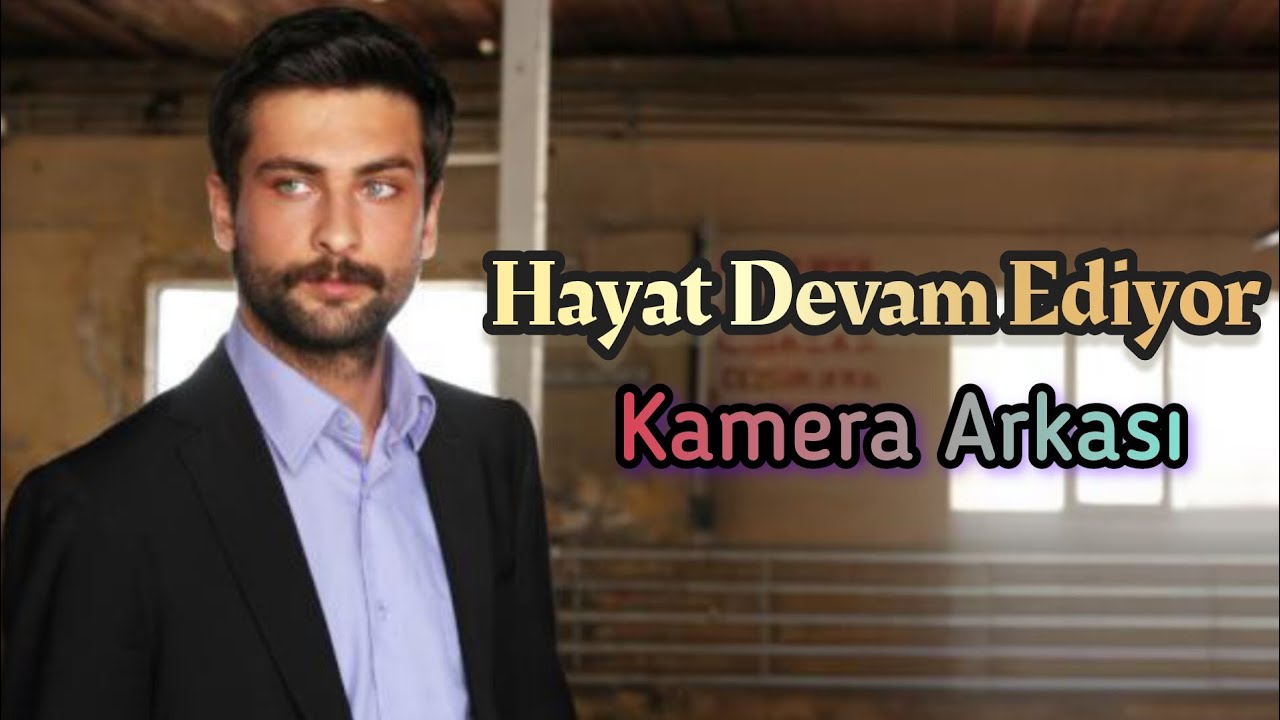 Kamera Arkası_ Hayat Devam Ediyor Dizisi _Onur Tuna  