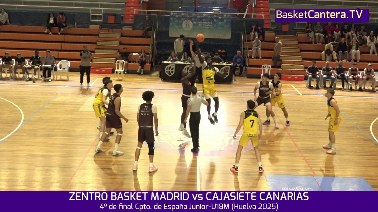 U18M. ZENTRO BASKET vs CAJASIETE CANARIAS.- Campeonato de España Junior masc. 2025)