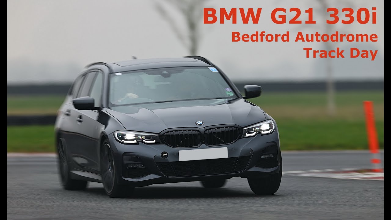 BMW G21 330i RWD (stock) at Bedford Autodrome (GT circuit) track day