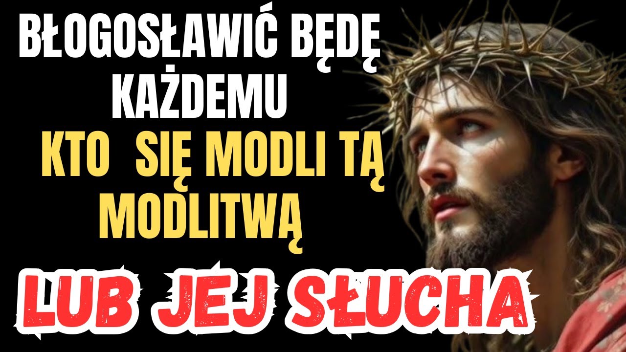 MODLITWA Z WIELKĄ MOCĄ .GDYBYM JĄ CODZIIENNIE MÓWIŁ NIE CIERPIAŁ BYM WCALE.