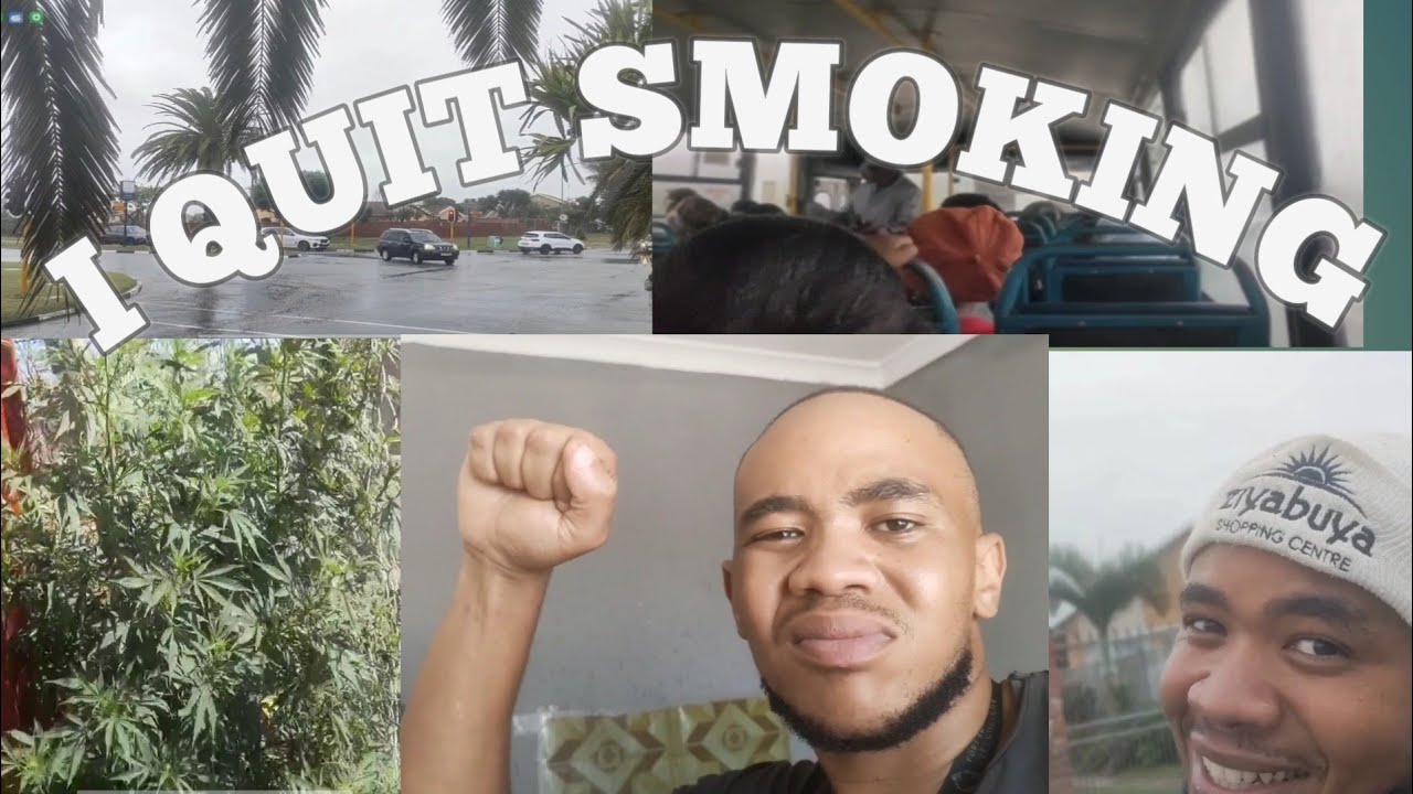 Quitting Cigarettes & Weed | Bluewater Bay | Applying For A Learnership 