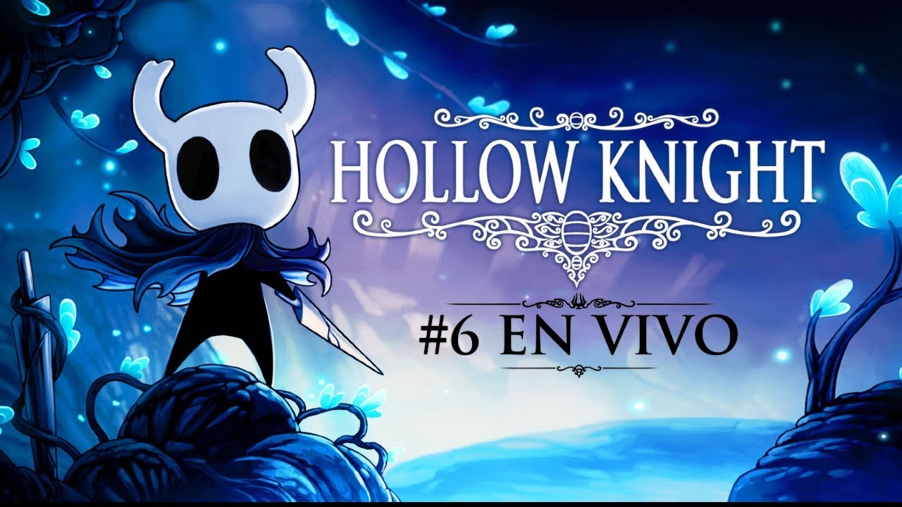 Hollow Knight #6