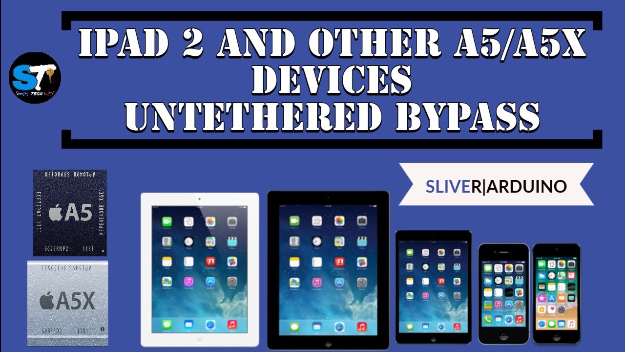 Ipad 2 and other a5/a5x devices Untethered BYPASS Using Arduino and Sliver | Simply Tech-Key
