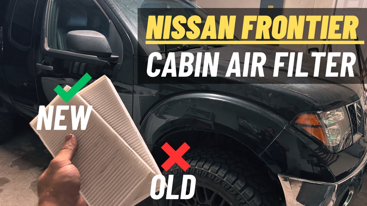 How to Replace Cabin Air Filter in Nissan Frontier (2005-2021)
