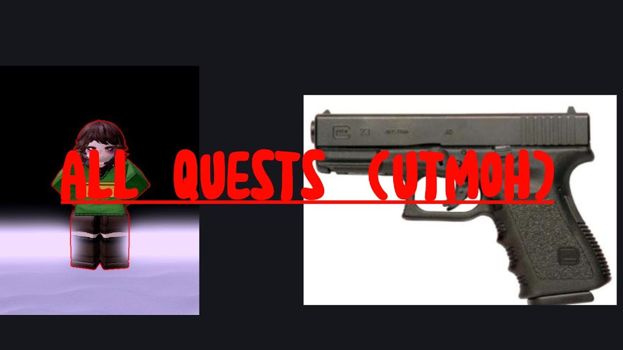 utmoh all quests