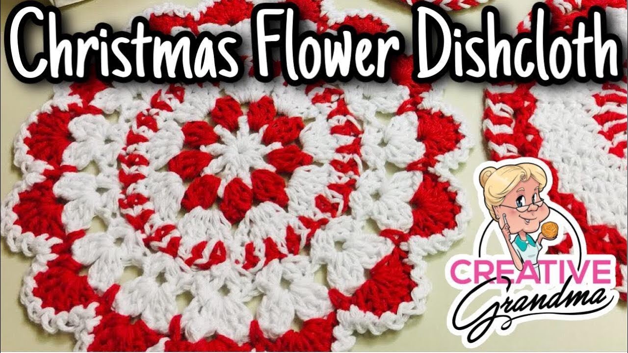 Christmas Flower Dishcloth - Crochet Tutorial