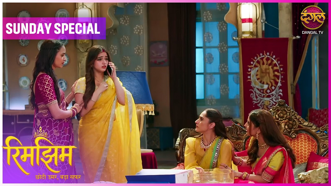 Rimjhim - Choti Umar Bada Safar | Sunday Special | 2 AUG 2026  | Dangal TV