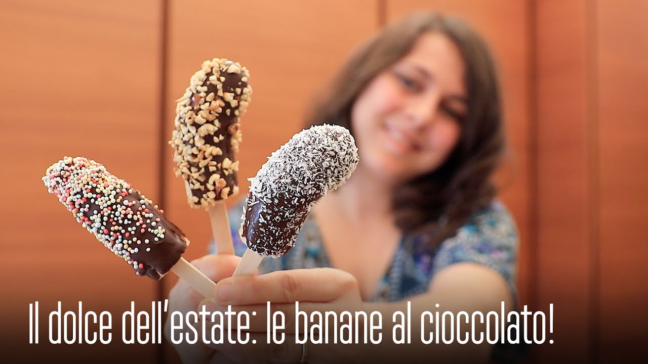 LE BANANE AL CIOCCOLATO, una RICETTA SEMPLICISSIMA per una MERENDA FRESCA ed ESTIVA!